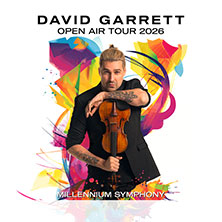 David Garrett - Millennium Symphony Open Air Tour 2026 21.08.2026 Königsplatz München